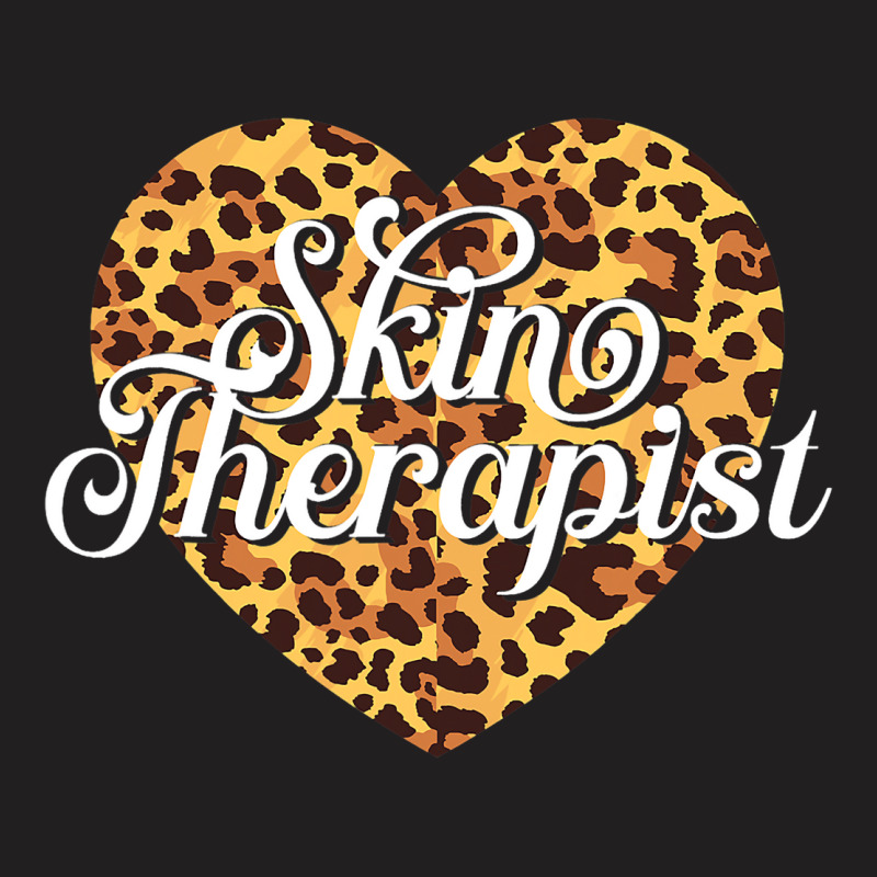 Skin Therapist Dermatology Skin Specialist Estheti T-shirt | Artistshot