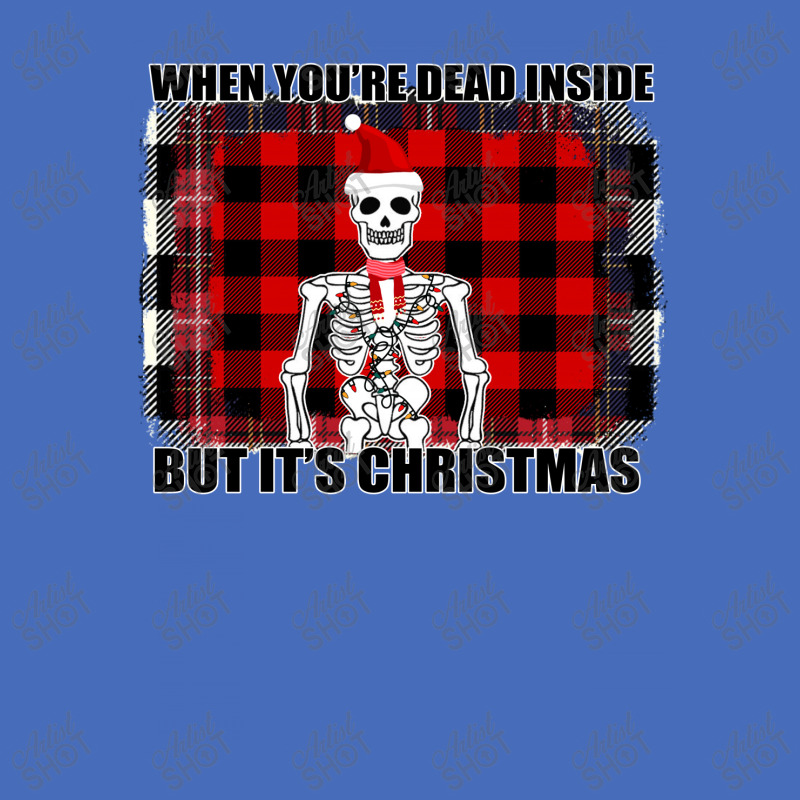 When You Re Dead Inside But It Christmas Skeleton Basic T-shirt | Artistshot