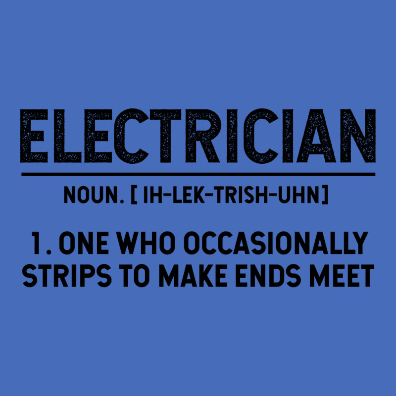 Electrician Definition - Jobs Gift Occupation Basic T-shirt by Diogo Calheiros | Artistshot