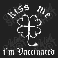 Kiss Me I'm Irish And Vaccinated Basic T-shirt | Artistshot