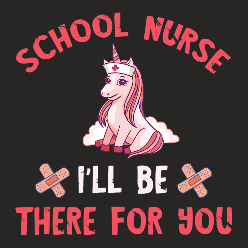 School Nurse Unicorn Be There For You Medical Nurs Ladies Fitted T-Shirt by DiamondAnaya | Artistshot