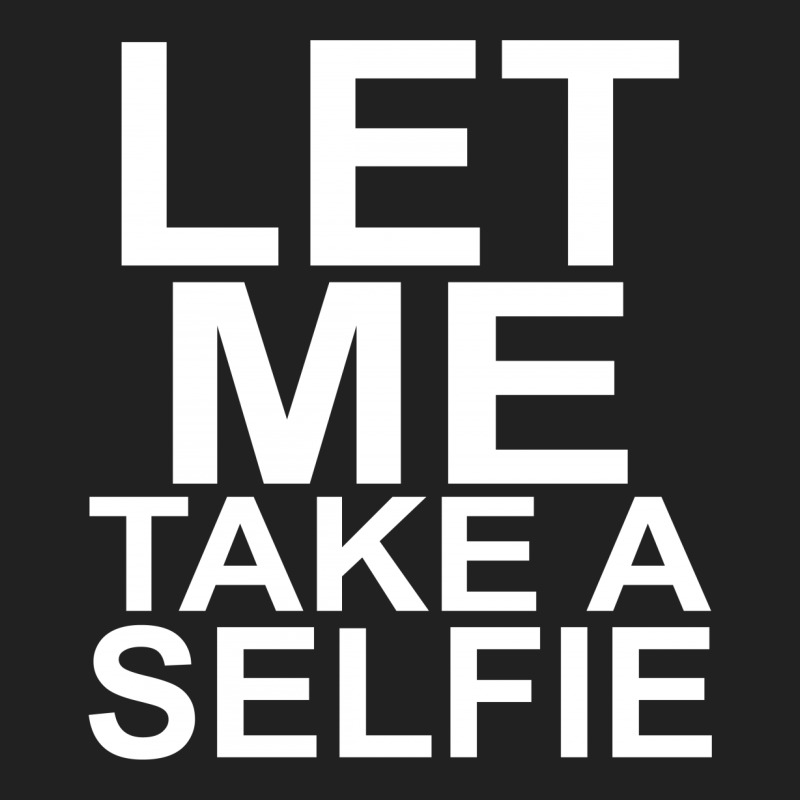 Let Me Take A Selfie Basic Youth T-shirt | Artistshot