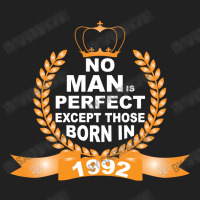 No Man Is Perfect Except Those Born In 1992 Basic Youth T-shirt | Artistshot