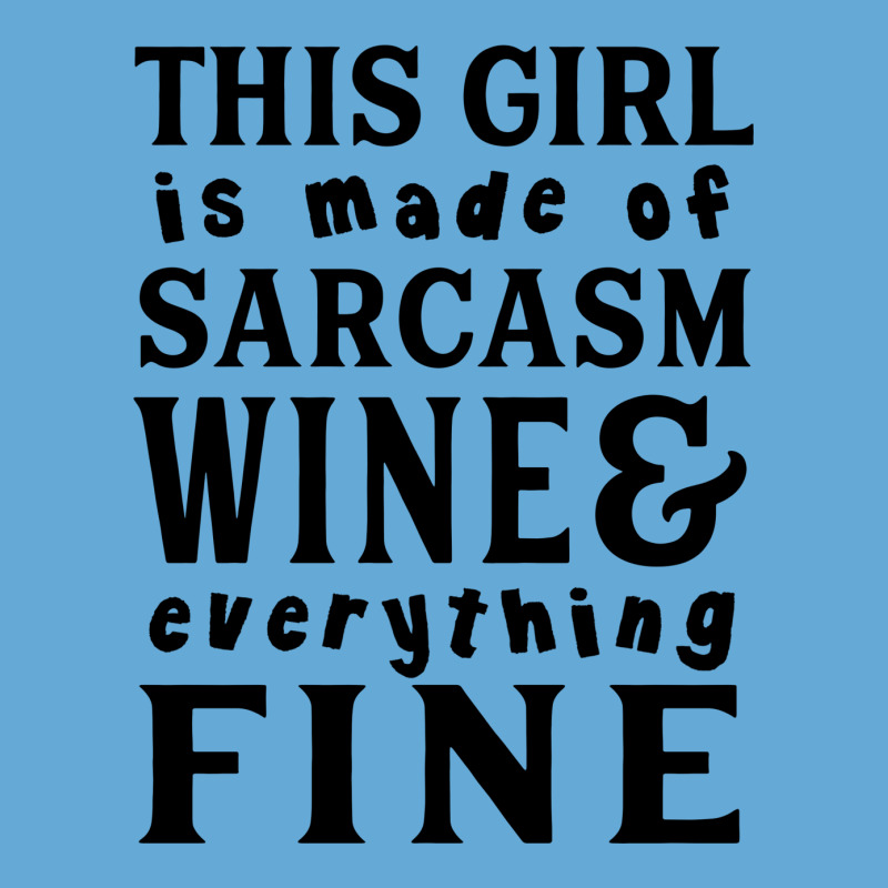 Sarcasm Wine And Everything Fine Basic Youth T-shirt | Artistshot