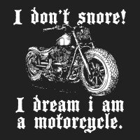 I Don`t Snore! I Dream I Am A Motorcycle Basic Youth T-shirt | Artistshot