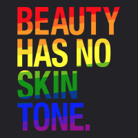 Beauty Has No Skin Tone Youth Tee | Artistshot