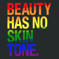 Beauty Has No Skin Tone Women's Triblend Scoop T-shirt | Artistshot