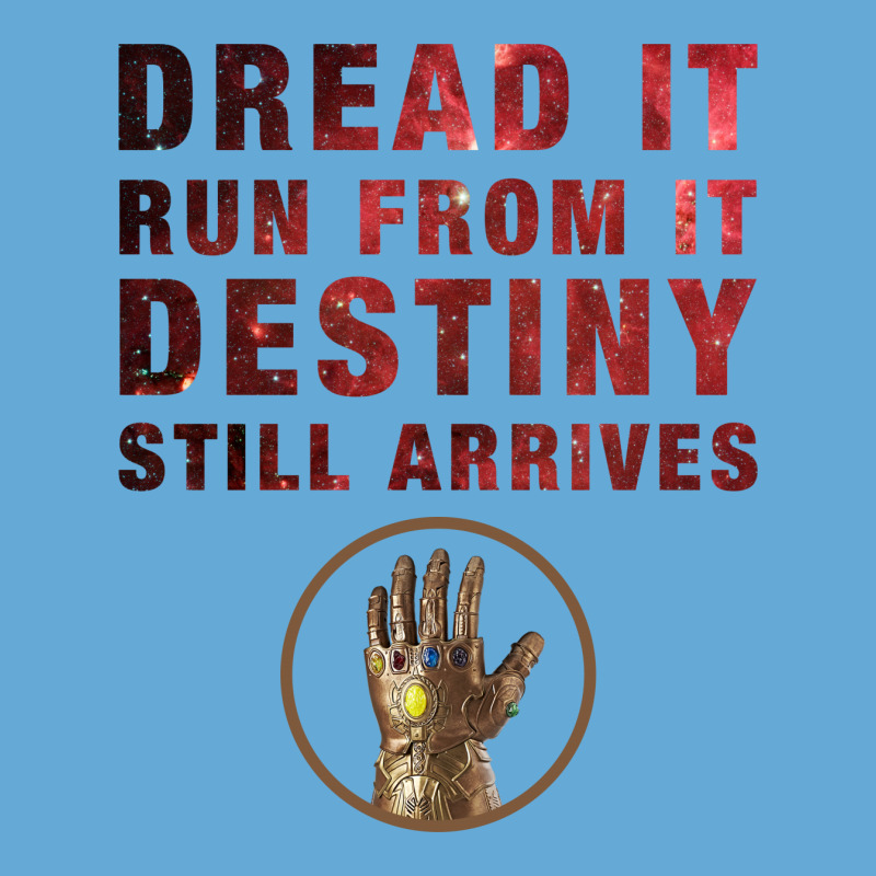 Dread It Run From It Destiny Still Arrives Basic Youth T-shirt | Artistshot