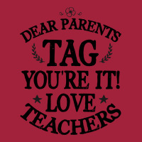 Dear Parents Tag You're It Love Teachers For Light Basic Youth T-shirt | Artistshot