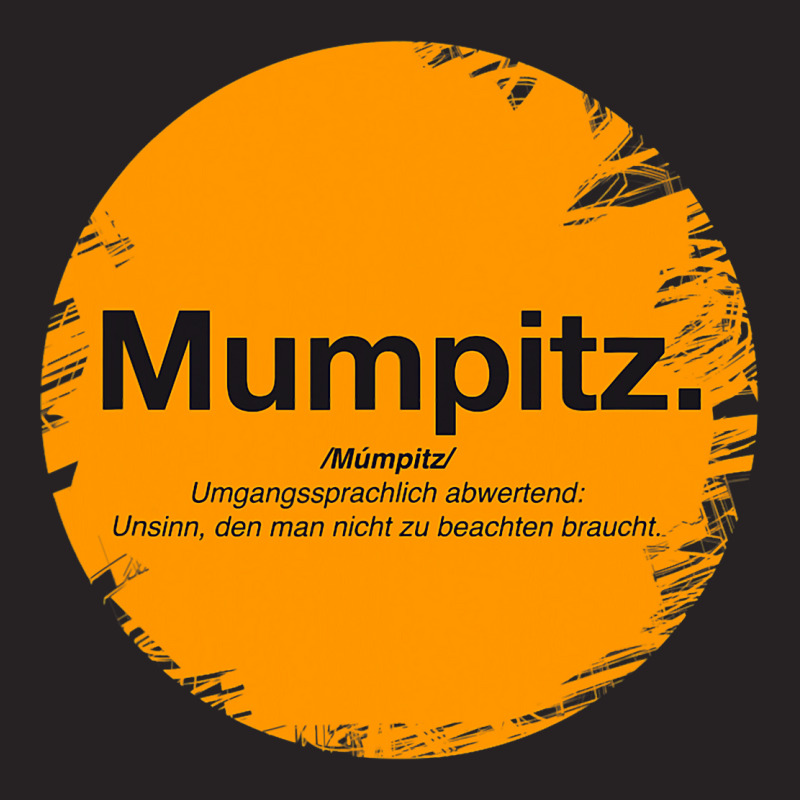 Shirt Hoodie Mumpitz German Language Author Gift I Vintage Cap by MasynPaulin | Artistshot