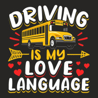 School Bus Driver Vintage Driving Is My Love Langu Ladies Fitted T-shirt | Artistshot