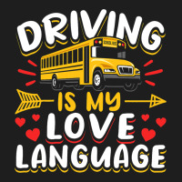 School Bus Driver Vintage Driving Is My Love Langu Classic T-shirt | Artistshot