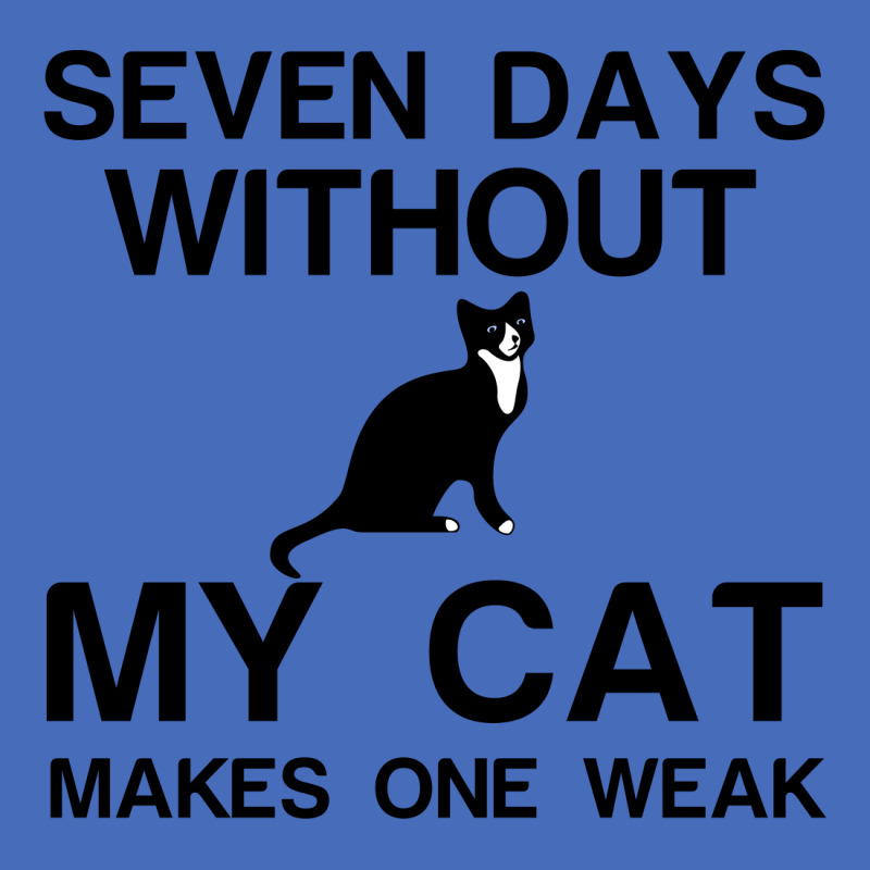 Seven Days Without My Cat Makes One Weak Basic Youth T-shirt | Artistshot