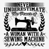 Sewing The Power Of A Woman With A Machine 66 Quil Ladies Fitted T-shirt | Artistshot