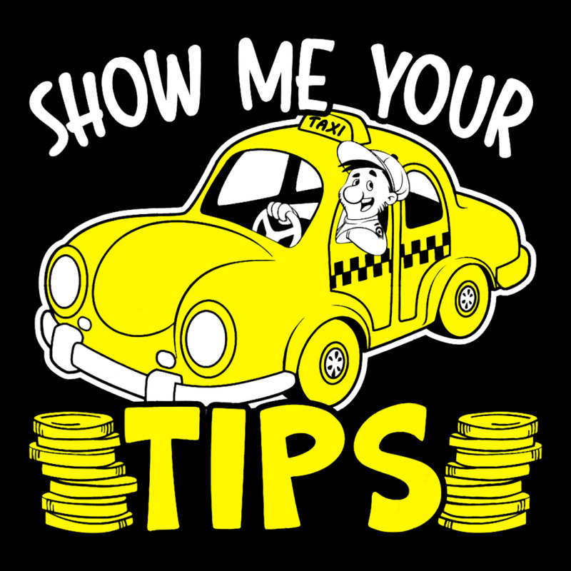 Show Me Your Tips Taxi Driver Taxicab Cab Driver C Kids Cap by VailNatale | Artistshot