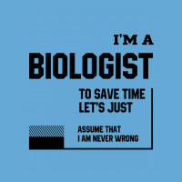 I'm A Biologist - Jobs Occupation Gift Basic T-shirt | Artistshot