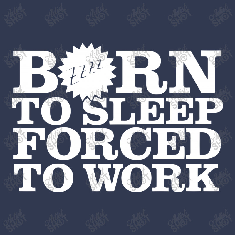 Born To Sleep Forced To Work Basic Youth T-shirt by Ramateeshirt | Artistshot