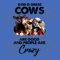 God Is Great Cows Are Good And People Are Crazy Basic Youth T-shirt | Artistshot