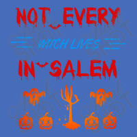 Not Every Witch Lives In Salem Basic T-shirt | Artistshot