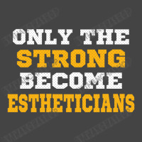 The Strong Become Estheticians Basic T-shirt | Artistshot