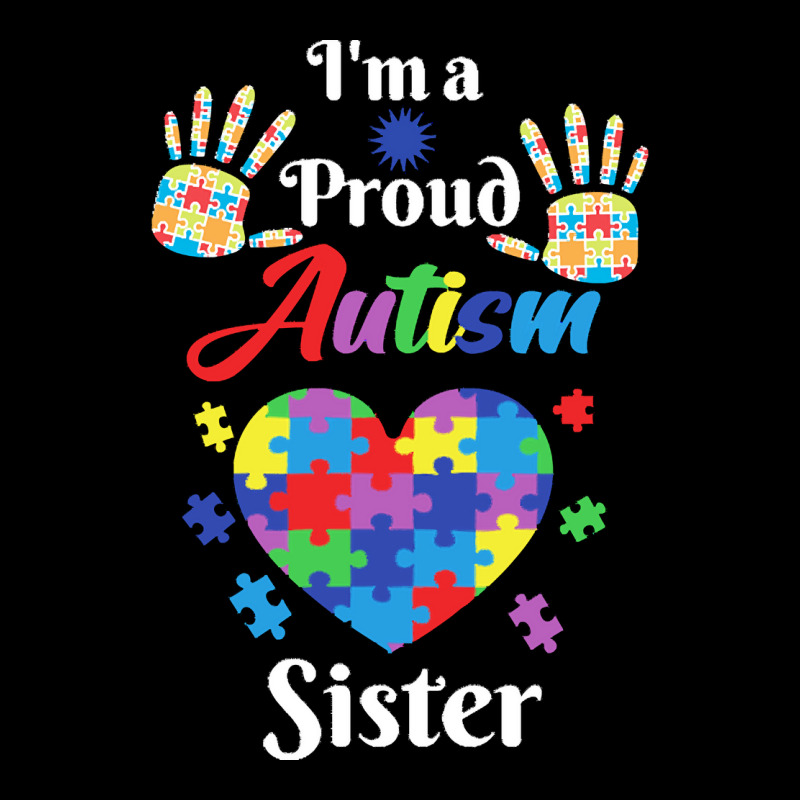 Autism Sister T  Shirt Proud Autism Sister Gift T  Shirt Zipper Hoodie by abigayle98988 | Artistshot