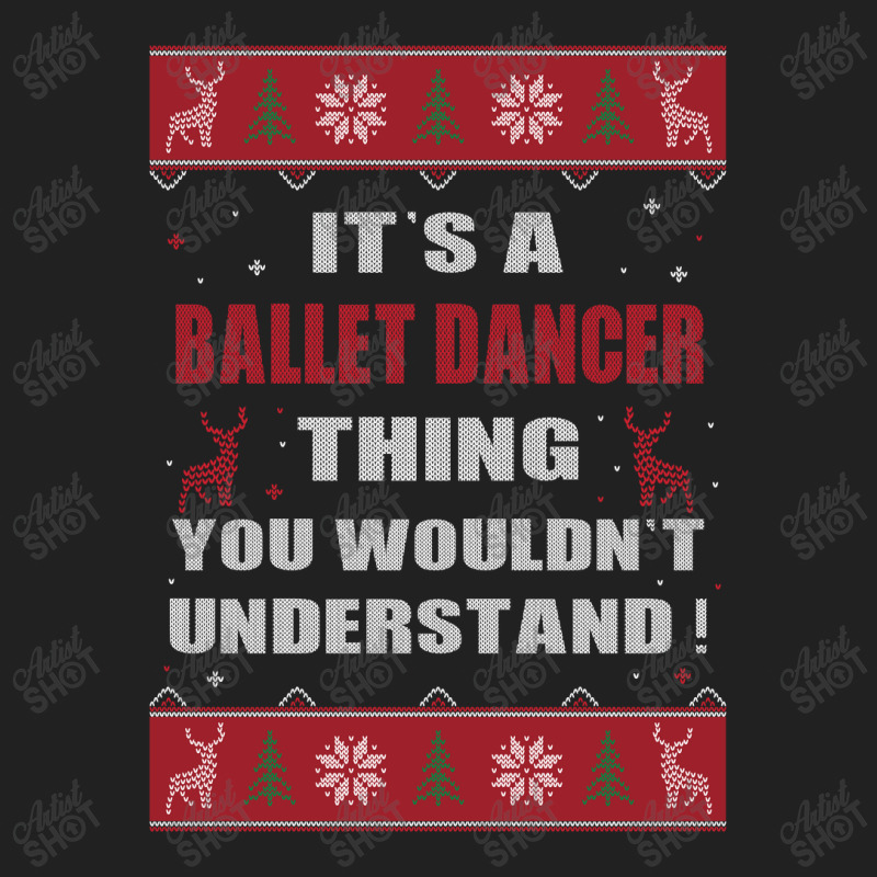 It's A Nurse Thing You Wouldn't Understand Ballet Dancer Ugly Christma Basic T-shirt | Artistshot