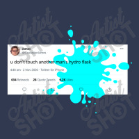 U Don't Touch Another Man's Hydro Flask Basic T-shirt | Artistshot