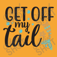 Get Off My Tail Basic T-shirt | Artistshot