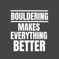 Bouldering Makes Everything Better (2) Basic Youth T-shirt | Artistshot