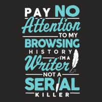 Browsing History Writing Writer Author Ladies Fitted T-shirt | Artistshot