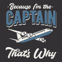 Because Im The Captain Thats Why Airline Pilot Avi Vintage Short | Artistshot