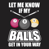 Billiard 8 Ball Play Pool Table Cue Stick Snooker  T-shirt | Artistshot