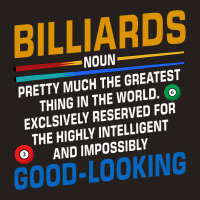 Billiards Noun Definition Billiards Player Pool Sn Tank Top | Artistshot