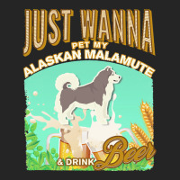 Alaskan Malamute T  Shirt Dog Owner, Just Wanna Pet My Alaskan Malamut Unisex Hoodie | Artistshot