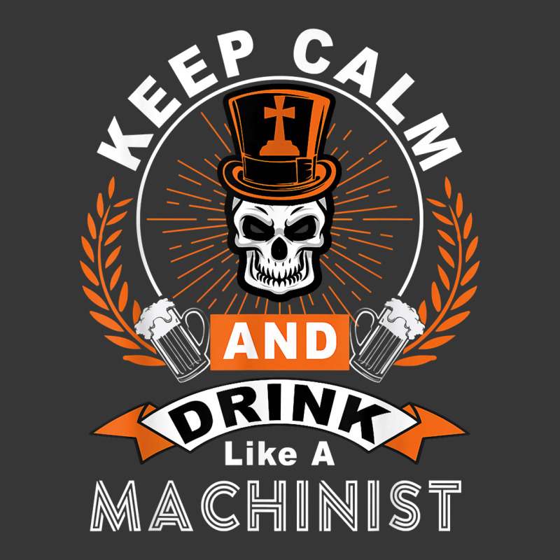 Halloween Keep Calm And Drink Like A Machinist Shirt T Shirt Toddler Hoodie | Artistshot