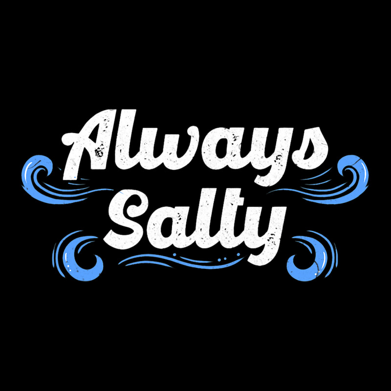 Always Salty Sailor Sailor Salt Shaker Resentful S Cropped Hoodie by Vibrantora | Artistshot