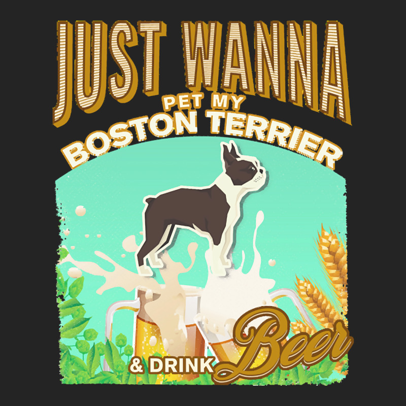 Boston Terrier T  Shirt Dog Owner, Just Wanna Pet My Boston Terrier & 3/4 Sleeve Shirt | Artistshot