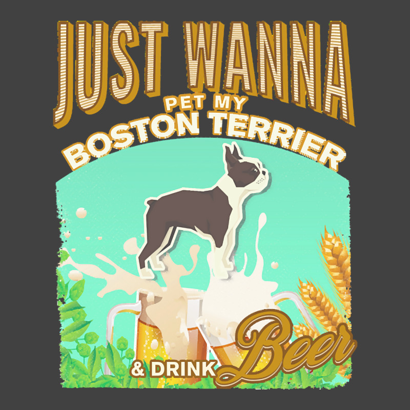 Boston Terrier T  Shirt Dog Owner, Just Wanna Pet My Boston Terrier & Vintage T-shirt | Artistshot