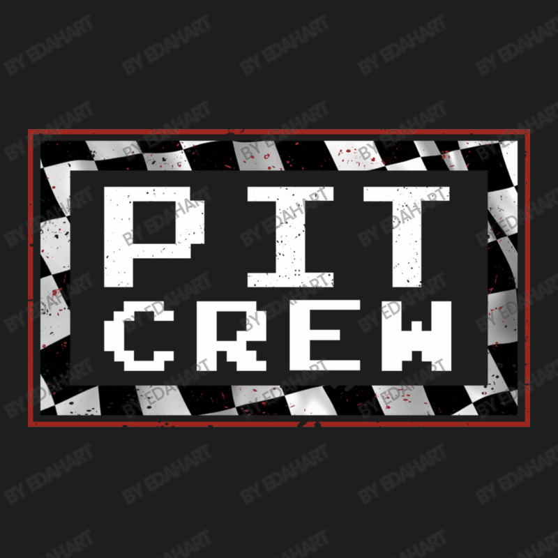 Pit Crew Racing Lover Funny Gift Classic T-shirt by EdahArt | Artistshot