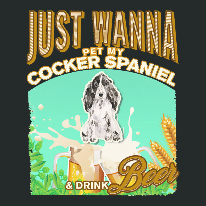 Cocker Spaniel T  Shirt Dog Owner, Just Wanna Pet My Cocker Spaniel & Women's Triblend Scoop T-shirt by marvinhaylee169 | Artistshot