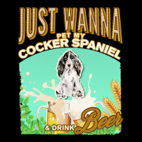 Cocker Spaniel T  Shirt Dog Owner, Just Wanna Pet My Cocker Spaniel & Maternity Scoop Neck T-shirt | Artistshot