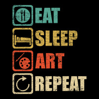 Eat Sleep Art Repeat Funny Artist Painter T-shirt Unisex Jogger | Artistshot