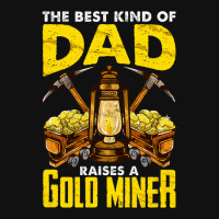 Dad Of A Gold Miner Graphic T-shirt | Artistshot