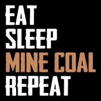 Eat Sleep Mine Coal Repeat Pitman Miner Undergroun V-neck Tee | Artistshot