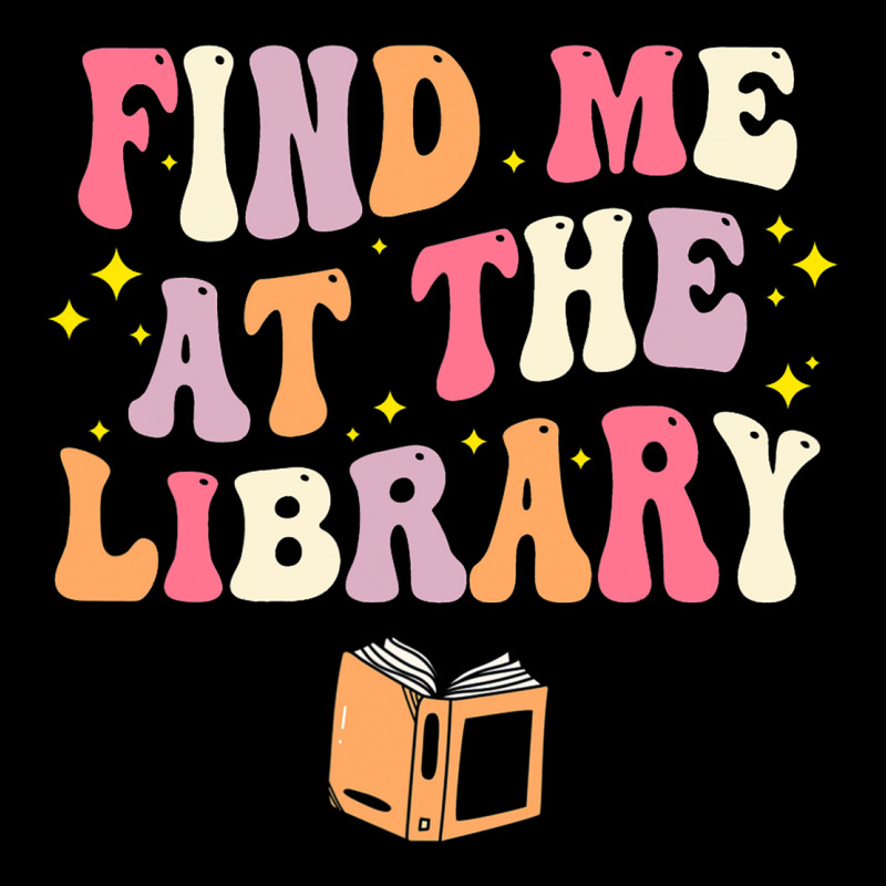 Find Me At The Library Book Lover School Librarian Adjustable Cap | Artistshot