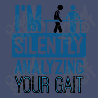 I'm Silently Analyzing Your Gait Funny Pt Vintage Short | Artistshot