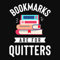 Funny Bookmarks Are For Quitters Reading Librarian Crop Top | Artistshot