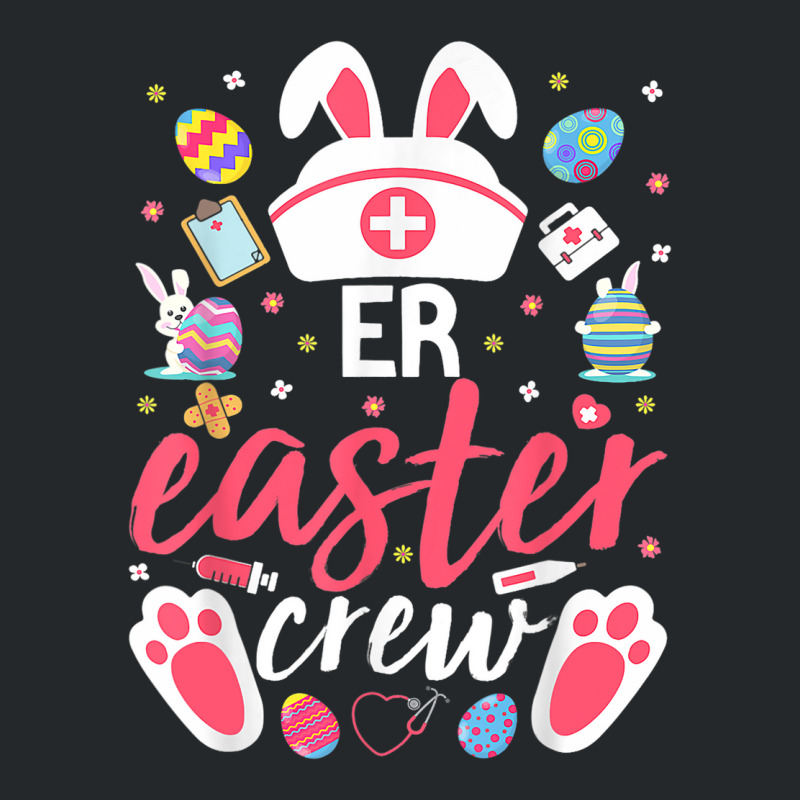 Er Easter Nurse Crew Easter Day Emergency Room Nur Crewneck Sweatshirt | Artistshot