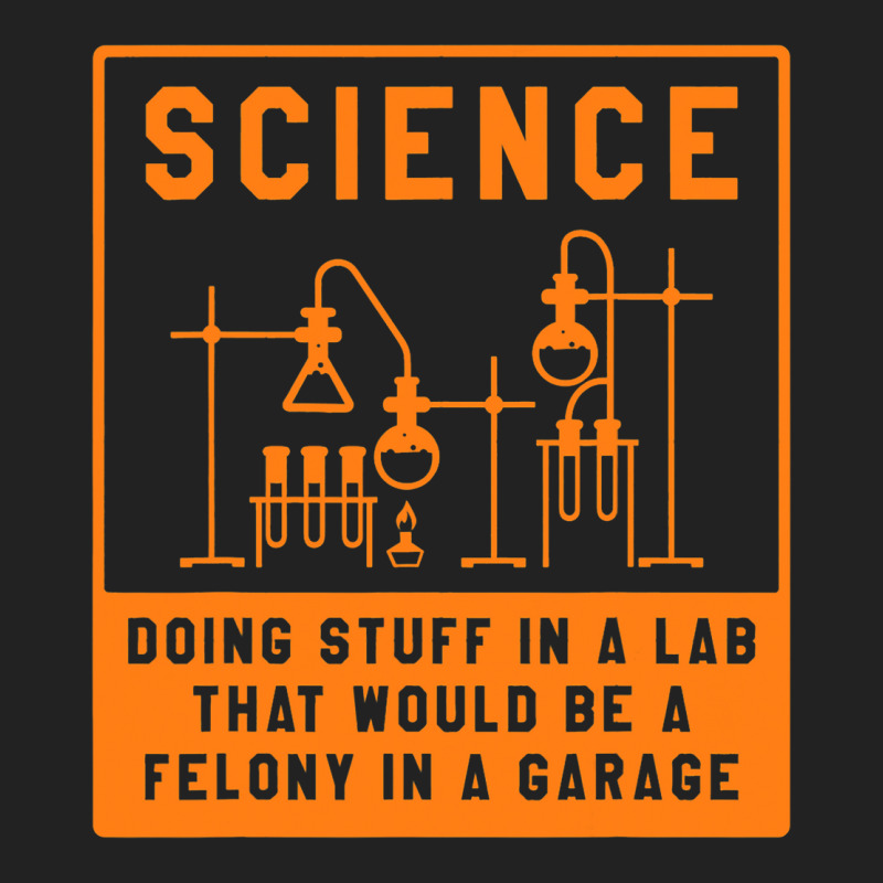 Science Doing Stuff In Lab That Would Be A Felony  Backpack | Artistshot