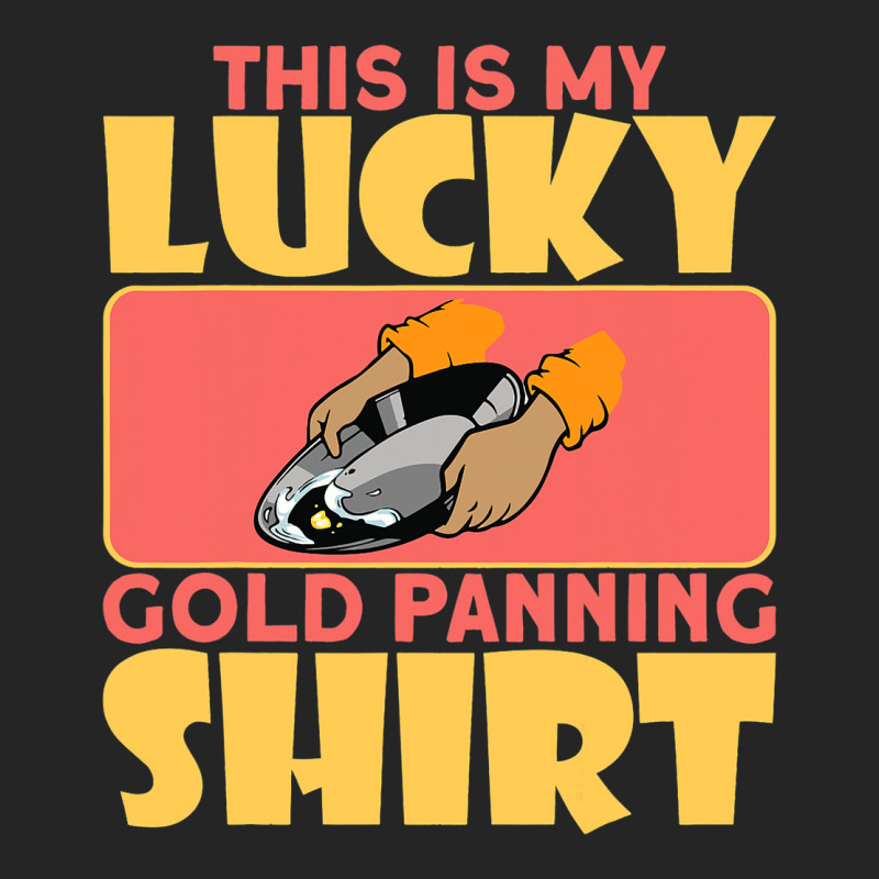 This Is My Lucky Gold Panning Shirt Miner Treasure Unisex Hoodie by CharleaPeguer | Artistshot